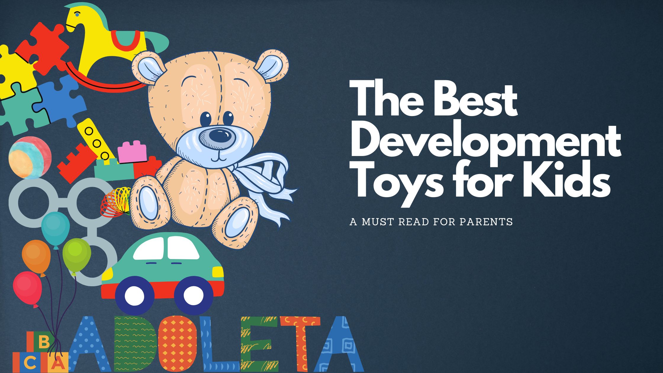 Best Development Toys for Kids